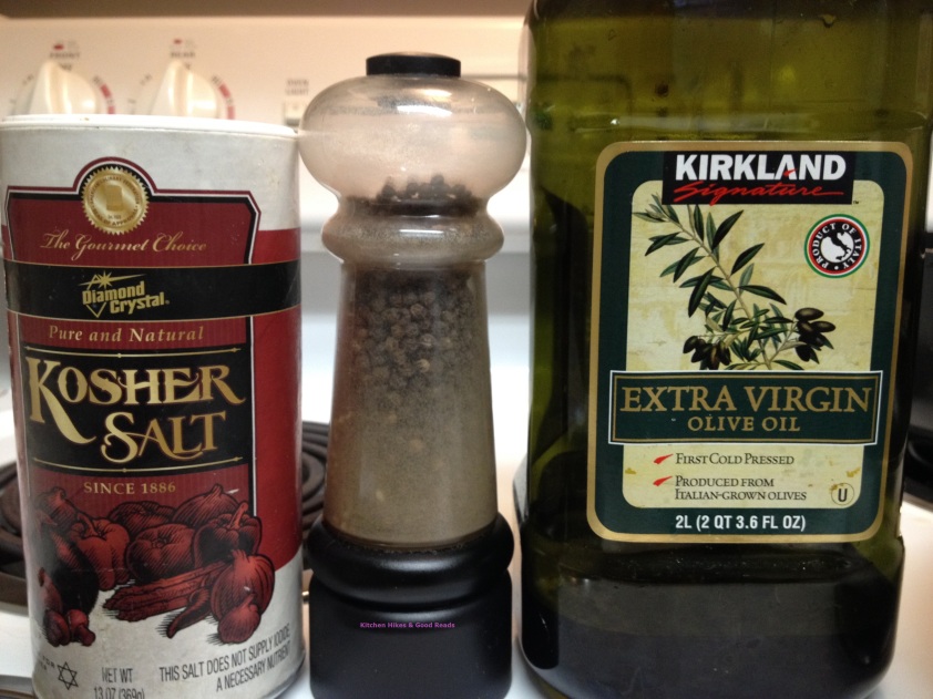 Extra Virgin Olive Oil, Kosher Salt, and Ground Black Pepper
